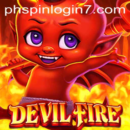 DevilFire: Navigating the Dark Realms with PHSpin Login