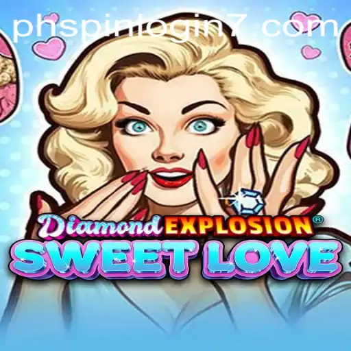 Discover the Allure of DiamondExplosionSweetLove: A Game of Strategy and Fun