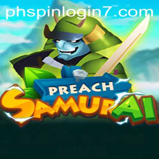 Discover PreachSamurai The Perfect Blend of Strategy and Action