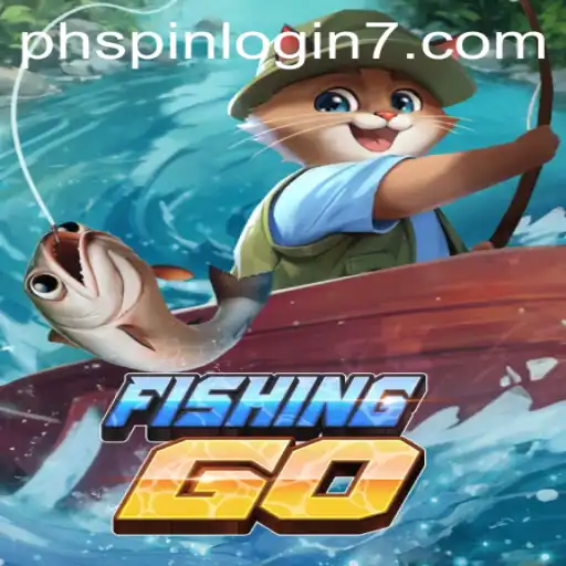 FishingGO: Dive into Fun and Rewards with PHSpin Login