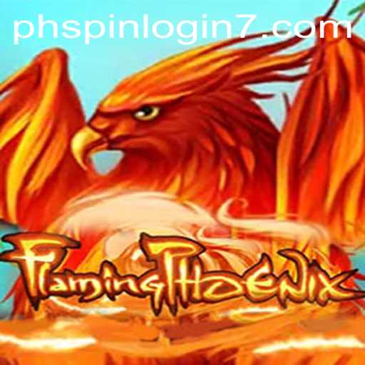 FlamingPhoenix: An Exciting Adventure Awaits with PHSpin Login