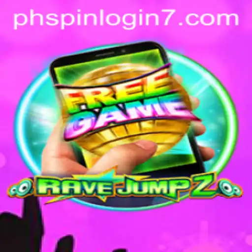 Unveiling RaveJump2M: Elevate Your Gaming Experience with PHSpin Login