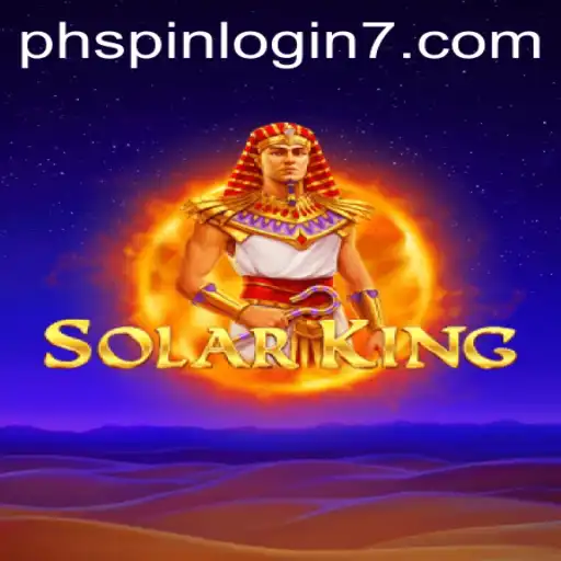Discover SolarKing: Unveiling the Epic Game Adventure with PHSpin Login